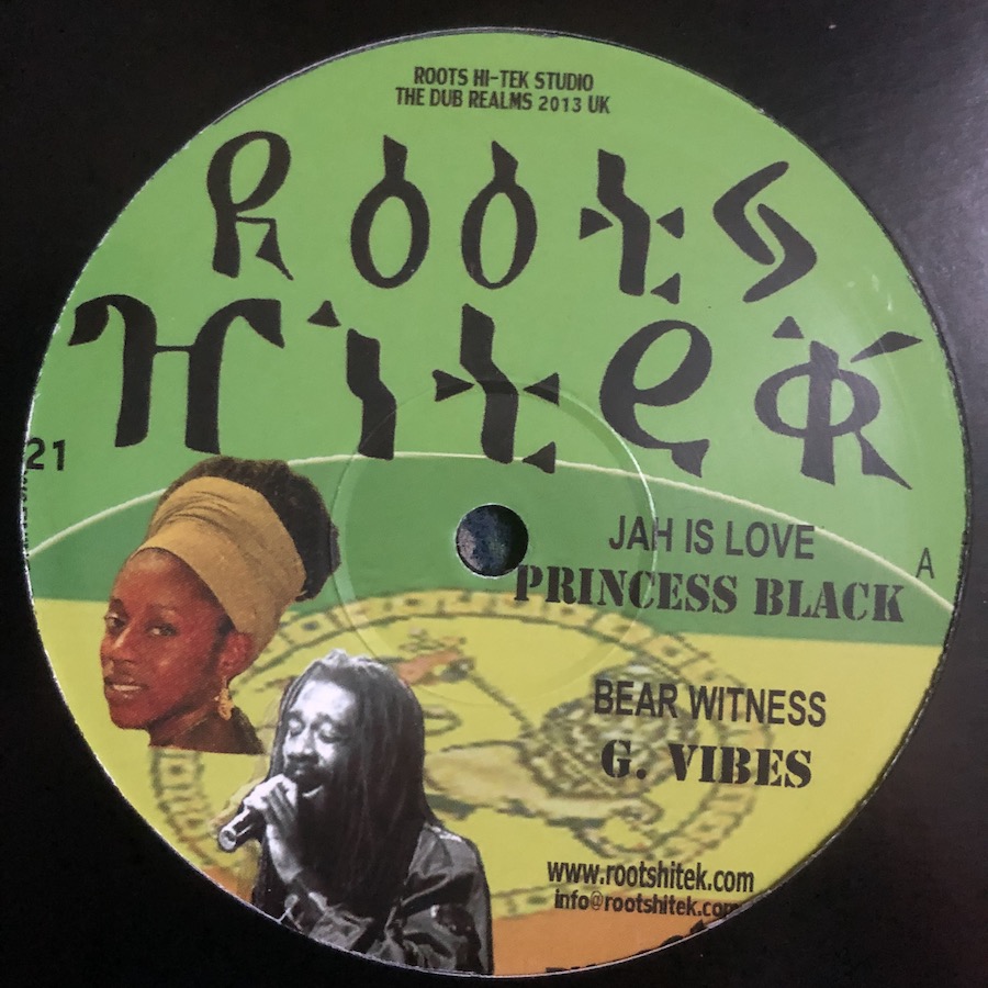 Princess Black Jah Is Love G Vibes Bear Witness 10 vinyl