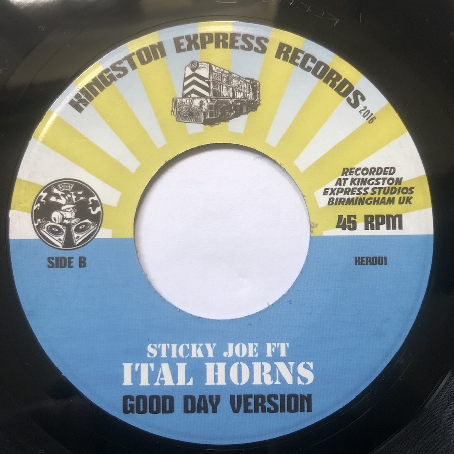 Sticky Joe ft Ital Horns Good Day Version 7 vinyl